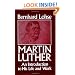 Martin Luther An Introduction to His Life and Work