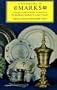 A dictionary of marks: Metalwork, furniture, ceramics