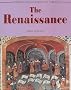 The Renaissance (Understanding People in the Past)