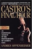 Castro's Final Hour