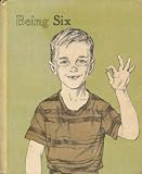 Being Six, Book One in Health and Safety