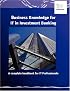 Business Knowledge for IT in Investment Banking