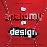 The anatomy of design : uncovering the influences and inspirations in modern graphic design