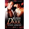 Rush in the Dark: Common Powers 2