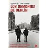 LOS DEMONIOS DE BERLIN FG (Narrativa Espa�ola)