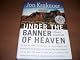 Under the Banner of Heaven: A Story of Violent Faith