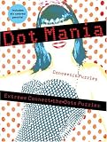 Dot Mania: Extreme Connect-the-Dots Puzzles