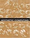 Aesthetic Computing (Leonardo Books)