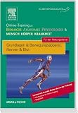Online-Training zu Biologie Anatomie Physiologie & Mensch K&ouml;rper Krankheit f&uuml;r den Rettungsdienst: Grundlagen & Bewegungsapparat, Nerven & Blut