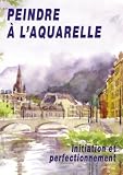 Peindre a l'aquarelle
