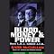 Blood, Money, and Power: How L.B.J. Killed J.F.K.