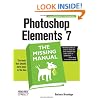 Photoshop Elements 7: The Missing Manual (Missing Manuals)