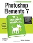 Photoshop Elements 7: The Missing Manual