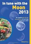 In Tune with the Moon 2013: The Compl...