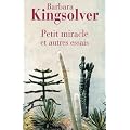 Petit miracle et autres essais