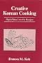 Creative Korean Cooking