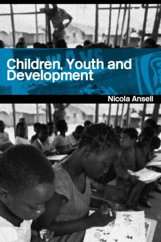 Children, Youth and Development: Volume 9 (Routledge Perspectives on Development)