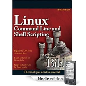 Linux Command Line and Shell Scripting Bible