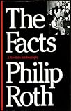 The facts : a novelist's autobiography