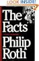 The Facts : A Novelist's Autobiography
