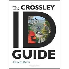 The Crossley ID Guide: Eastern Birds