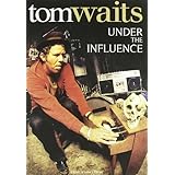 Waits, Tom - Under The Influence (2010)