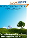 The Most Unusual Friends - A New Friendship
