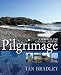 Pilgrimage: A Spiritual and Cultural History