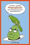 Produkt-Bild: Manalishi: oder: Der Dicke kommt zum Abendbrot