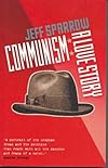 Communism: A Love Story