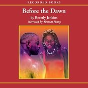 Before the Dawn | [Beverly Jenkins]