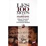 Les 100 mots du marxisme