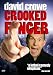 David Crowe: Crooked Finger