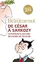 De C�sar � Sarkozy : L'�tonnante histoire des noms du pouvoir
