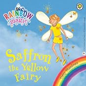Rainbow Magic: The Rainbow Fairies 3: Saffron the Yellow Fairy | [Daisy Meadows]