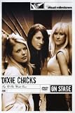 Dixie Chicks - Top of the World Tour [DVD]