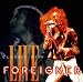 Foreigner Live von Foreigner - alle Infos