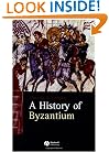 A History of Byzantium (Blackwell History of the Ancient World)