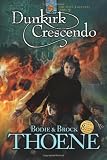 Dunkirk Crescendo (Zion Covenant)