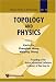 Books : Topology and Physics: Proceedings of the Nankai International Conference in Memory of Xiao-Song Lin, Tianjin, China 27-31 July 2007 (Nankai Tracts in Mathematics)