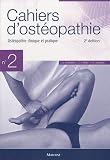 Livres Ostéopathie - Ostéopathie clinique et pratique