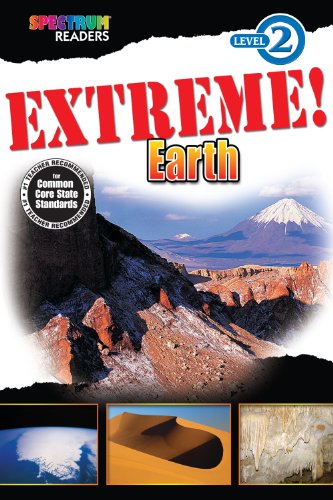 Extreme! Earth (Spectrum® Readers)