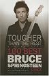 Tougher Than the Rest: 100 Bruce Springsteen Songs