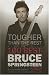 Alle Produkte : Tougher Than the Rest: 100 Best Bruce Springsteen Songs: 100 Bruce Springsteen Songs