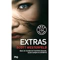 Uglies, Tome 4 : Extras