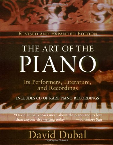 Textbook - The Art of the Piano: Its Performers, Literature, and Recordings Revised & Expanded Edition