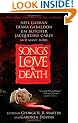 Songs of Love and Death: All-Original Tales of Star-Crossed Love