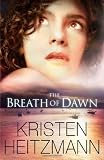 The Breath of Dawn