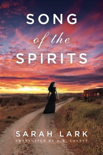Song of the Spirits (In the Land of the Long White Cloud saga)