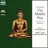 The Middle Way: The Story of Buddhism